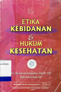 Image of Etika Kebidanan dan Hukum Kesehatan