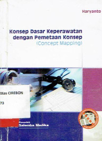 Image of Konsep Dasar Keperawatan dengan Pemetaan Konsep