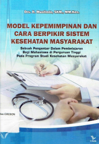 Image of Model Kepemimpinan dan Cara Berfikir Sistem Kesehatan Masyarakat