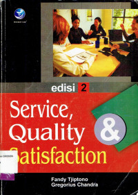 Image of Service, Quality & Satisfaction