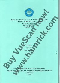 Image of Pengaruh senam taichi terhadap nyeri osteoartristis pada lansia di panti wreda kota cirebon 2018